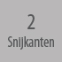2 snijkanten