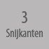 3 snijkanten
